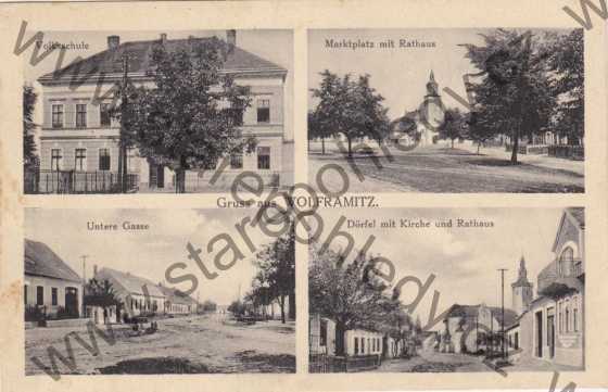  - Olbramovice / Wolframitz - Volksschule, Untere Gasse, Dörfel mit Kirche und Rathaus, Marktplatz mit Rathaus