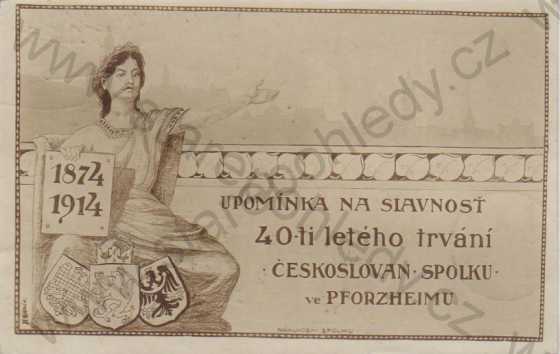  - Upomínka na slavnosť 40 - ti letého trvání Českoslovan. spolku ve Pforzheimu, 1874 - 1714