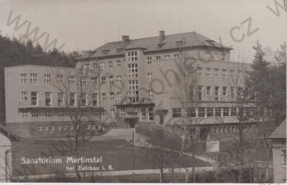  - Cvikov (Zwickau), sanatorium Martinstal