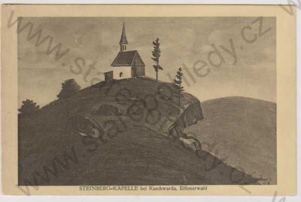  - Strážný, kaple (Steinberg, Kapelle bei Kuschwarda), Šumava