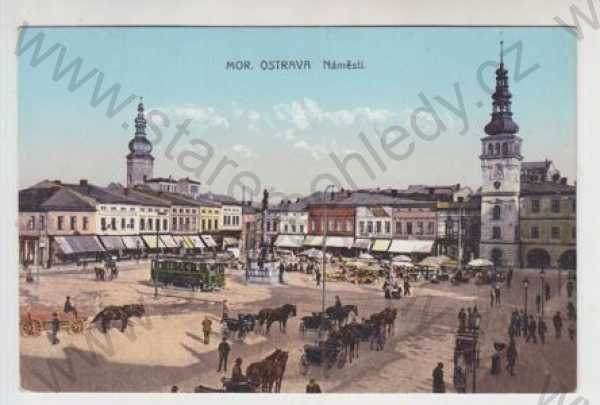  - Moravská Ostrava (Ostrava), náměstí, kůň, povoz, kočár, tramvaj