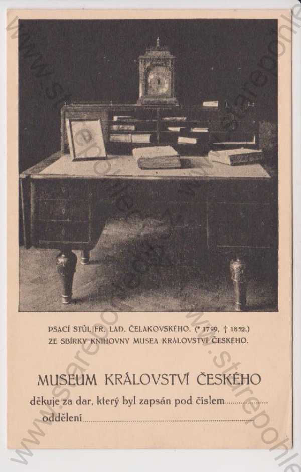  - Muzeum království českého - psací stůl Čelakovského