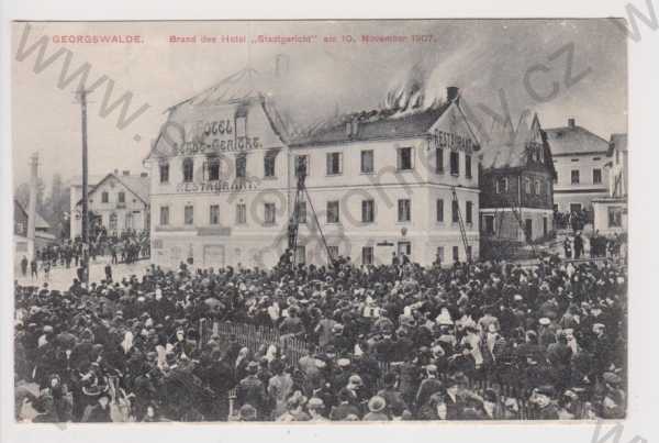  - Jiříkov - požár hotel Stadtgericht 1907