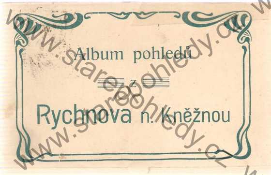  - Rychnov nad Kněžnou, Reichenau Kn., album pohledů (5 pohledů, viz. příloha), DA