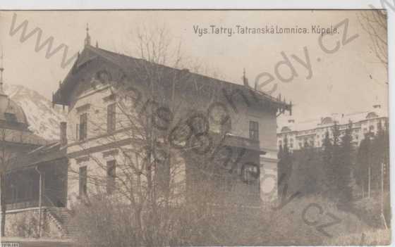  - Vysoké Tatry, Tatranská Lomnica, Kúpele