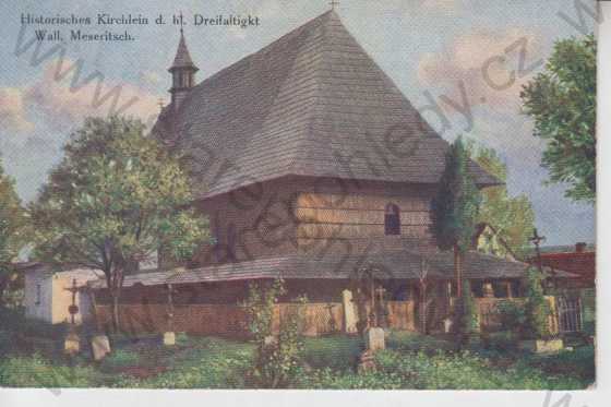  - Valašské Meziříčí (Wall. Meseritsch), historický kostel, kolorovaná