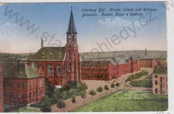  - Bohumín (Oderberg), kostel, radnice, škola, kolorovaná