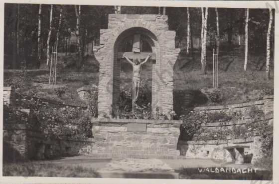  - Kraslice (Graslitz), lesní kaple - Waldandacht (Lesní zbožnost - dřevěný kříž se sochou Krista, obklopený terasami)