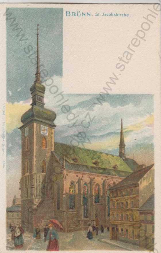  - Brno (Brünn), kostel Sv. Jakuba, kresba, kolorovaná, DA