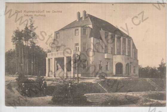  - Lázně Kundratice (Bad Kunnersdorf bei Oschitz), nový léčebný dům (Neues Kurhaus)