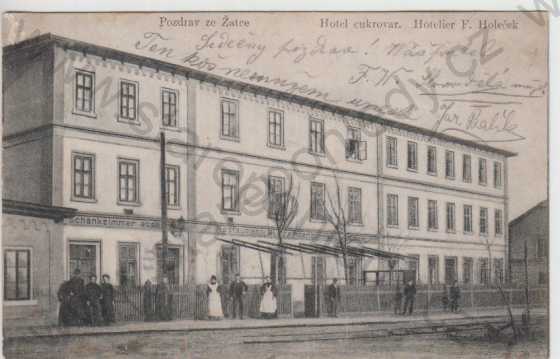  - Žatec, Hotel cukrovar, Hotelier F. Holeček