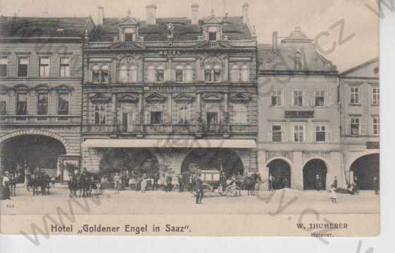  - Žatec (Saaz), hotel Goldener Engel, obchody, povoz s koňmi