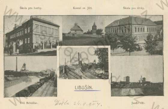  - Libušín - škola pro hochy, kostel sv. Jiří, škola pro dívky, důl Schöller, Janův důl