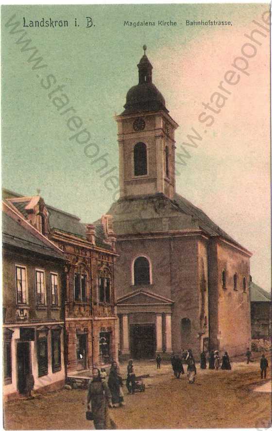  - Lanškroun (Landskron) - kostel (Magdalena Kirche), Bahnhofstrasse, kolorovaná