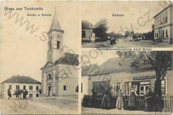  - Troskotovice (Treskowitz) - kostel a škola, radnice, obchod Weiss