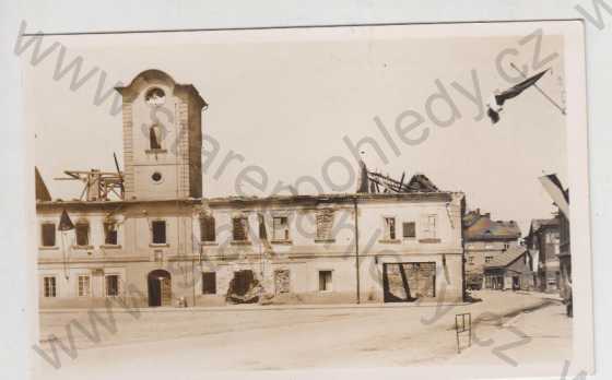  - Holice v Čechách, radnice vypálená 1945