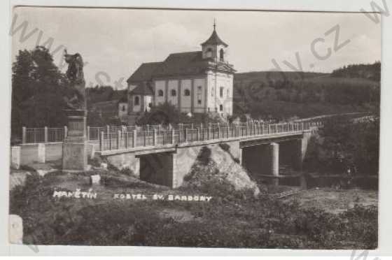  - Manětín, kostel sv. Barbory, řeka, most, socha