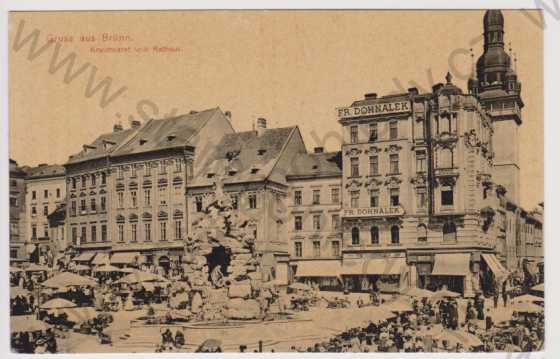  - Brno (Brünn) - náměstí - trh, radnice, obchod Fr. Dohnálek