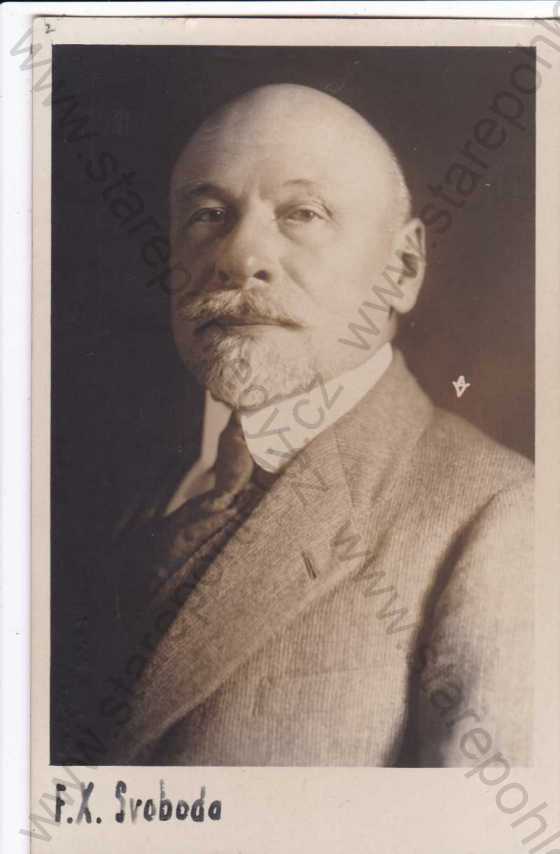  - František Xaver Svoboda, český básník, spisovatel (1860-1943)