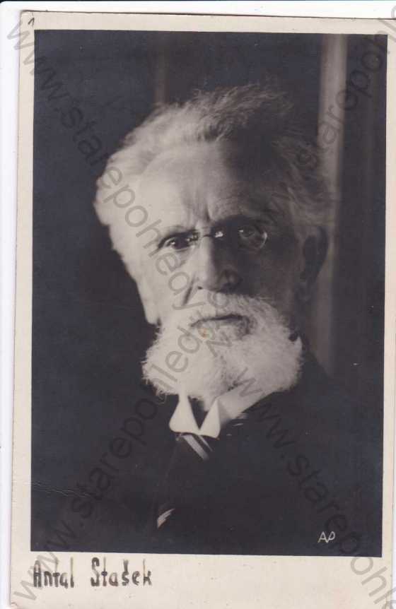  - Antal Stašek, vlastním jménem Antonín Zeman, český spisovatel(1843-1931)
