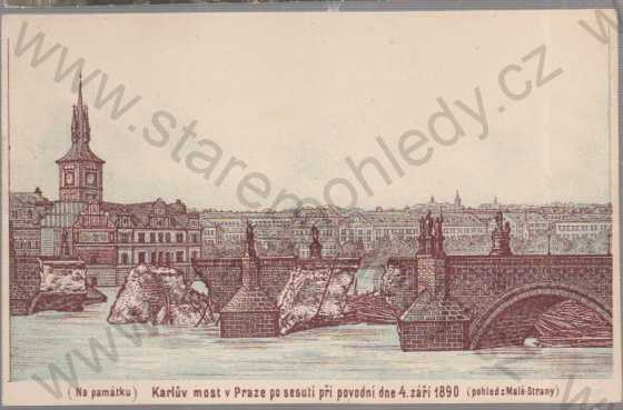  - Praha 1 - pobořený Karlův most při povodni 1890, , Vorläufer, litografie