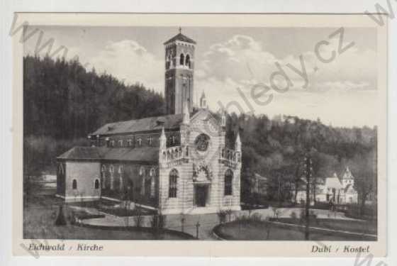  - Teplice, Dubí (Eichwald), Kostel, Lesklá