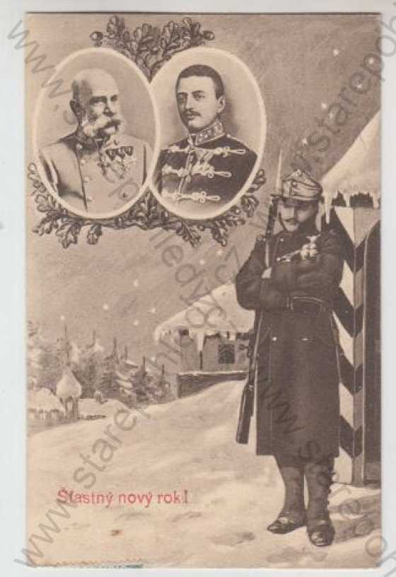  - Nový rok, František Josef I. portrét, voják, stráž, sníh, zimní, kolorovaná