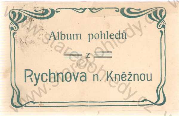 - Rychnov nad Kněžnou, Reichenau Kn., album pohledů (5 pohledů, viz. příloha), DA