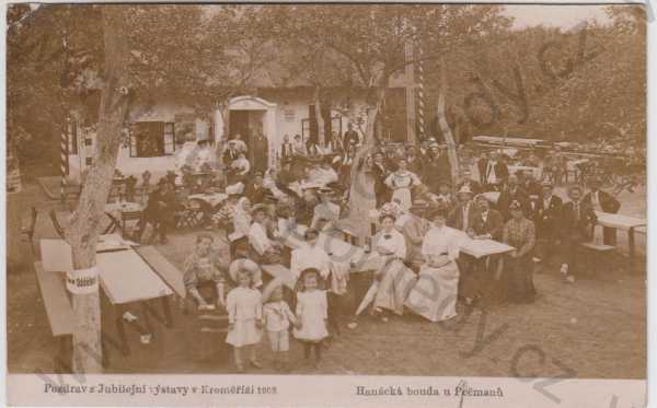  - Kroměříž, Hanácká bouda u Pečmanů (pozdrav z jubilejní výstavy v Kroměříži 1908), fotograf J. Horák