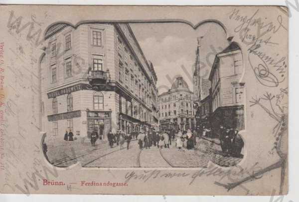  - Brno (Brünn), Ferdinandova ulice (Ferdinandsgasse), DA