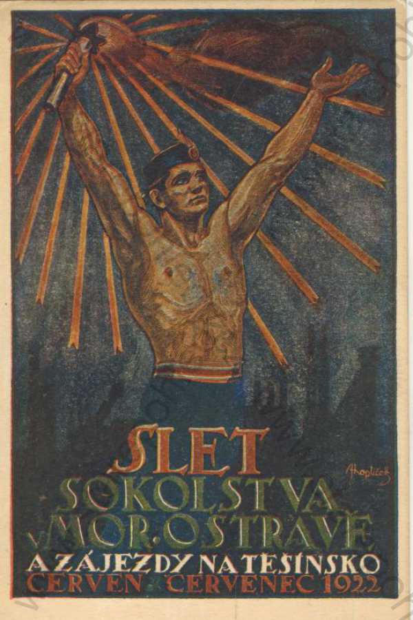  - Moravská Ostrava a Těšín- Sokol- Slet sokolstva v M. Ostravě a zájezdy na Těšínsko 1922; Hoplíček: návrh na sletový plakát