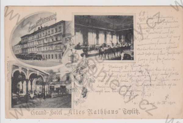  - Teplice (Teplitz) - Grand Hotel Stará radnice - exteriér, interiér, koláž, DA