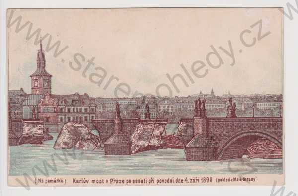  - Praha - Karlův most po sesutí při povodni 1890, kolorovaná, DA