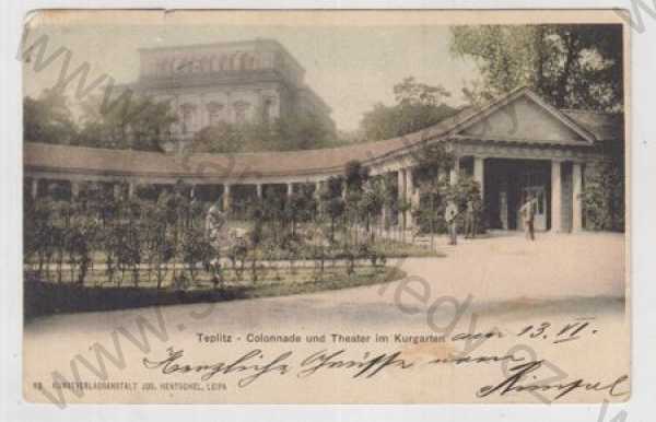  - Teplice (Teplitz), kolonáda, divadlo, zahrada, DA