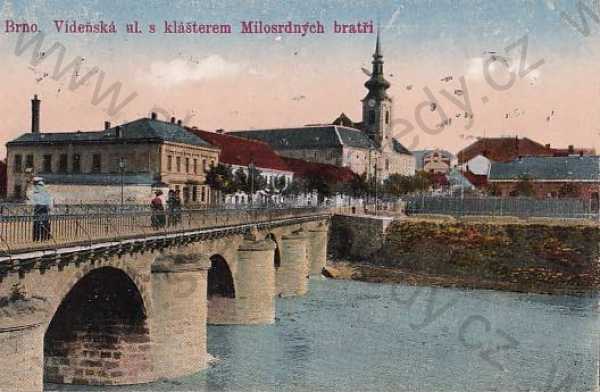  - Brno - Brün, Vídeňská ulice, klášter, most