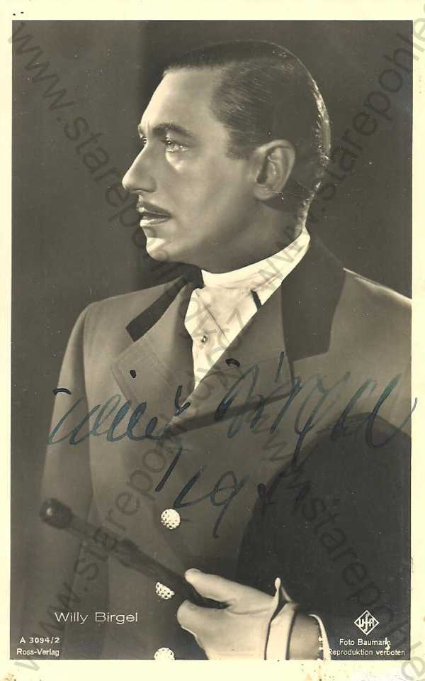  - Portrét, Willy Birgel, německý herec, podepsaná