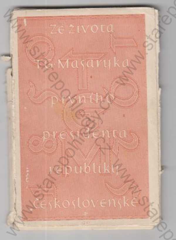  - Album Ze života T.G. Masaryka, prezident, 15 pohlednic