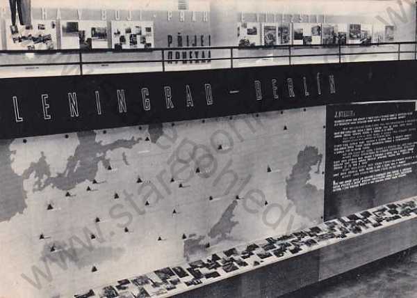 - Praha, z výstavy Stalingrad - Praha 1945, Praha v boji, Leningrad - Berlín