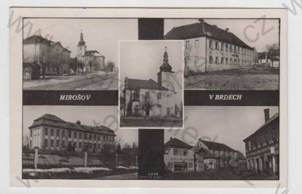  - Mirošov v Brdech (Rokycany), více záběrů, pohled ulicí, kostel, škola, obchod