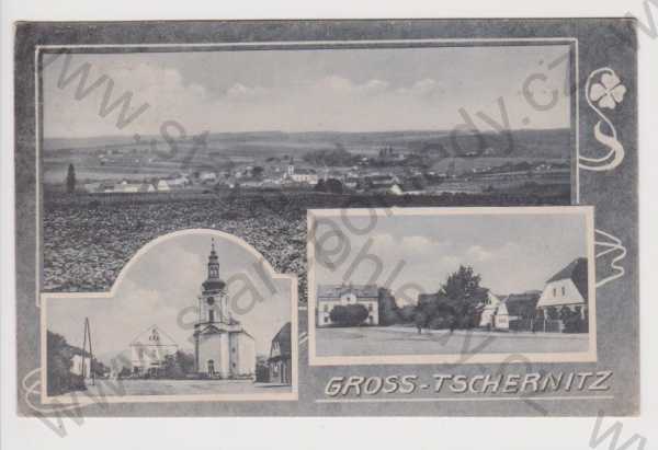  - Velká Černov (Gross Tschernitz) - celkový pohled, kostel, náměstí, koláž