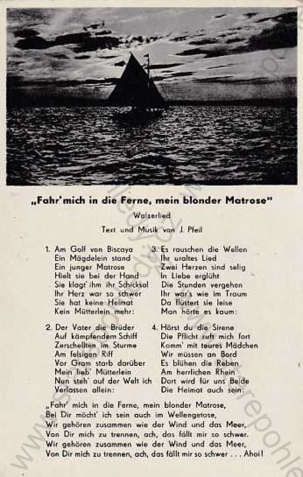  - Písně, německá píseň, valčík, J. Pfeil, loď, Fahr mich nach die Ferne, mein blonder Matrose