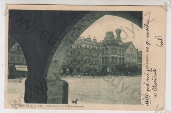  - Litoměřice (Leitmeritz), náměstí, podloubí, radnice