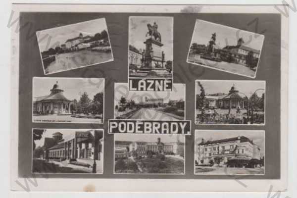  - Lázně Poděbrady (Nymburk), více záběrů, náměstí, socha, lázně, částečný záběr města