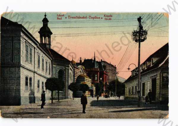  - Trenčianské Teplice, Trenčín, pohled ulicí