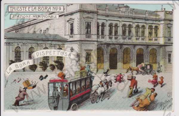  - Itálie - Trieste - nádraží Meridionale - La Bora Dispettosa, kolorovaná