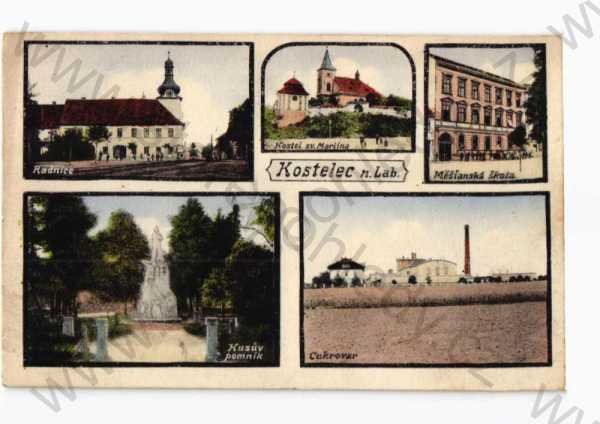  - Kostelec n. Labem, Mělník, koláž, více záběrů,pomník, radnice, kostel, škola, cukrovar