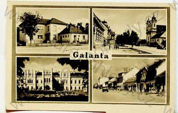  - Slovensko, Galanta, více záběrů, pohled ulicí, automobil, kostel, škola, zámek