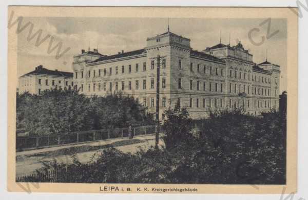  - Česká Lípa (Leipa), Kreisgerichtsgabäude