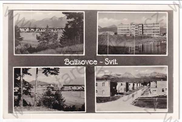  - Slovensko - Batizovce - Svit., více záběrů