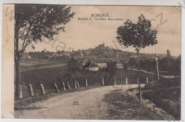  - Borová (Havlíčkův Brod), celkový pohled, Karel Havlíček Borovský, rodiště